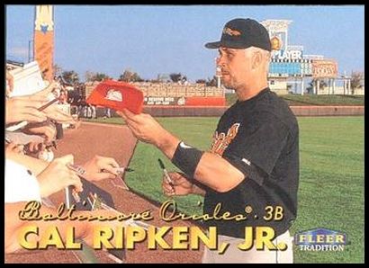58 Cal Ripken, Jr. 1999 Fleer Tradition